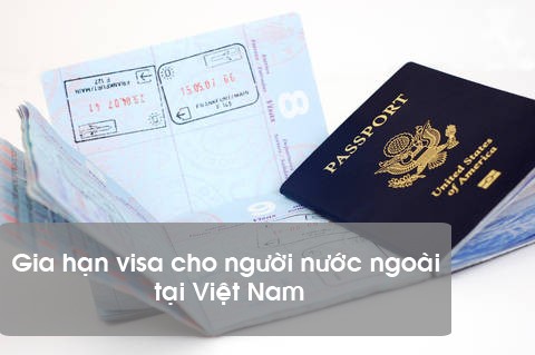 dịch vụ gia hạn visa cho người nước ngoài ở Việt Nam