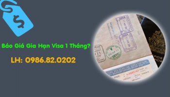 Phí Gia Hạn Visa 1 Tháng